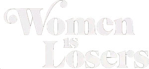 Women Is Losers's poster