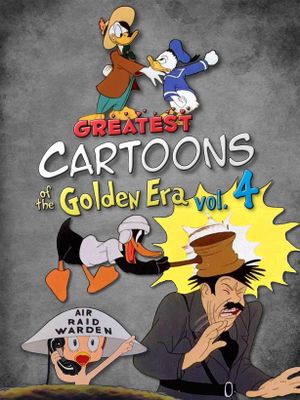 Greatest Cartoons of the Golden Era Vol. 4's poster