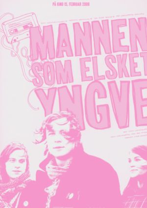 The Man Who Loved Yngve's poster