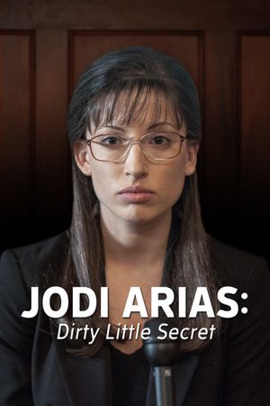 Jodi Arias: Dirty Little Secret's poster