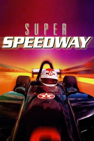 Super Speedway's poster