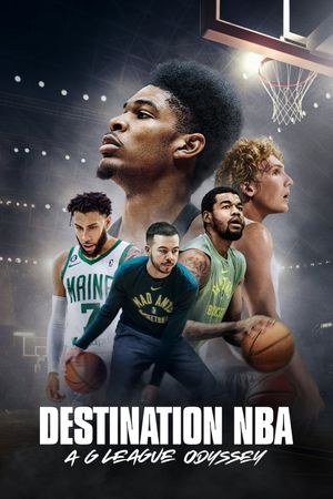 Destination NBA: A G League Odyssey's poster