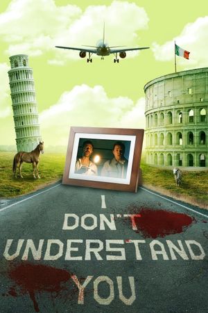 I Don't Understand You's poster