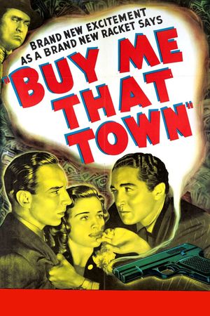 Buy Me That Town's poster