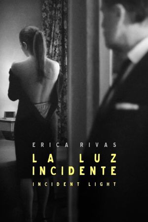 Incident Light's poster