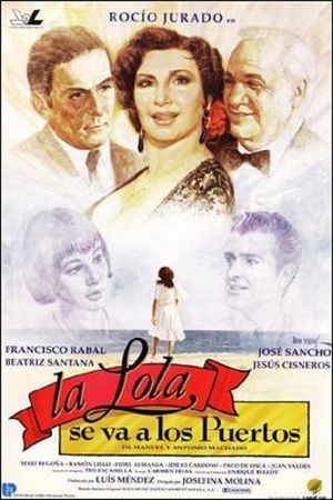 La Lola se va a los puertos's poster