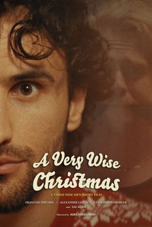 A Very Wise Christmas: A Three Wise Men Tale's poster