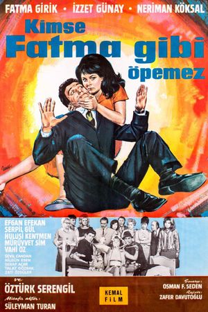 Kimse Fatma Gibi Öpemez's poster