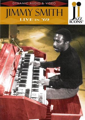 Jazz Icons: Jimmy Smith Live in '69's poster
