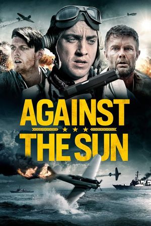 Against the Sun's poster