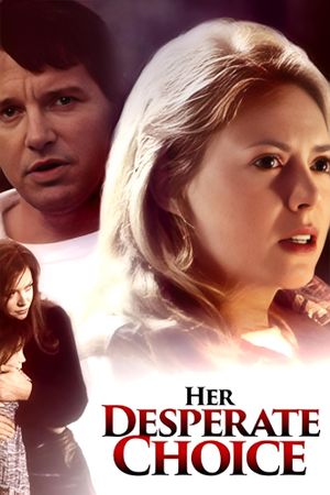 Her Desperate Choice's poster