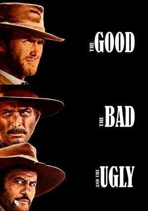 The Good, the Bad and the Ugly's poster