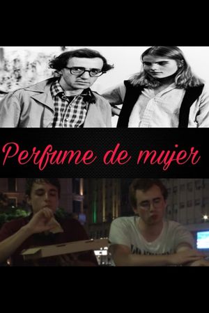 Perfume de mujer's poster