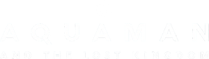 Aquaman and the Lost Kingdom's poster