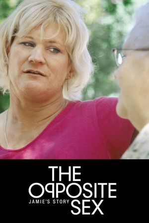 The Opposite Sex: Jamie's Story's poster