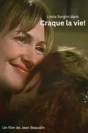 Craque la vie's poster