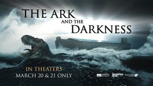 The Ark and the Darkness's poster