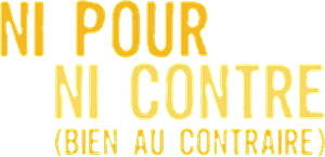 Not for, or Against (Quite the Contrary)'s poster