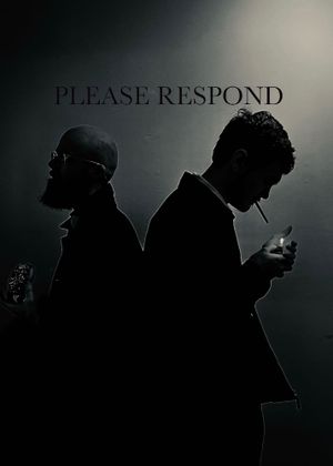 Please Respond's poster