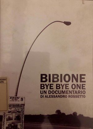 Bibione Bye Bye One's poster