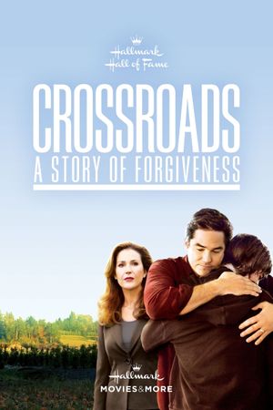 Crossroads - A Story of Forgiveness's poster