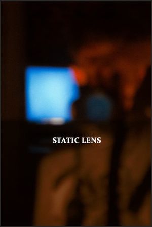 Static Lens's poster
