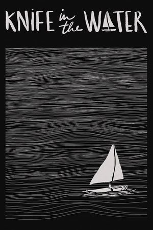 Knife in the Water's poster