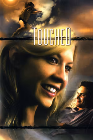Touched's poster