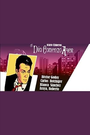El día comenzó ayer's poster