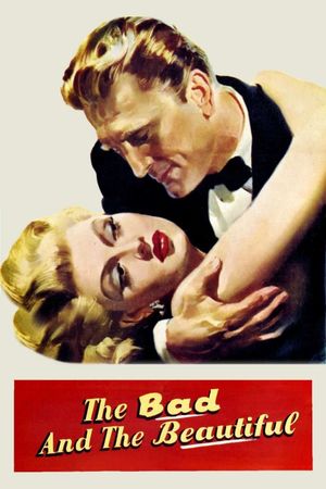 The Bad and the Beautiful's poster