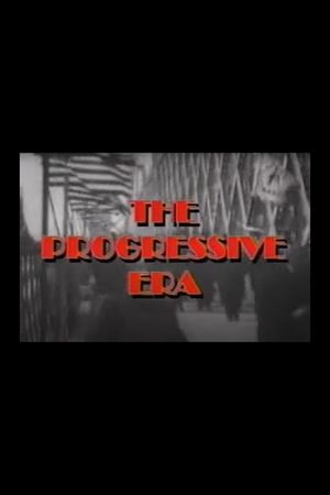 The Progressive Era's poster