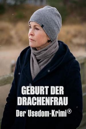 Geburt der Drachenfrau - Der Usedom-Krimi's poster