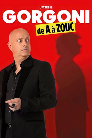 Joseph Gorgoni, de A à Zouc's poster
