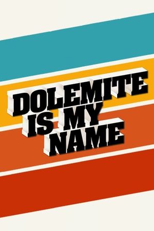 Dolemite Is My Name's poster