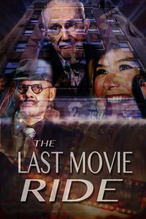 The Last Movie Ride's poster
