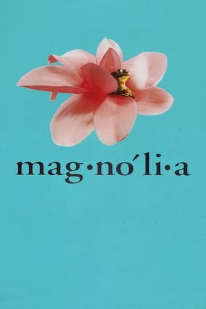 Magnolia's poster