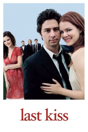 The Last Kiss's poster