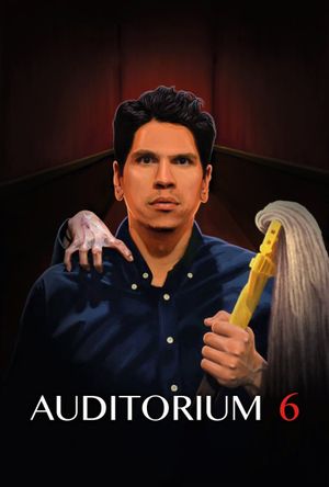 Auditorium 6's poster