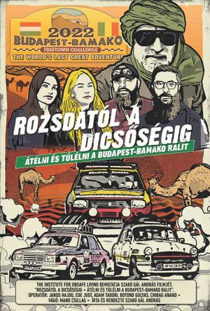 Rust to Glory, Driving and Surviving the Budapest-Bamako Rally's poster