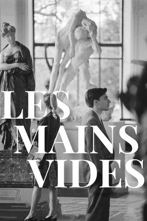 Les mains vides's poster