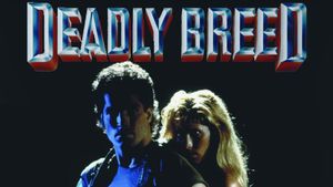 Deadly Breed's poster