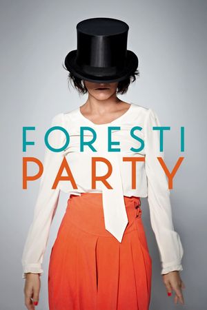 Foresti Party's poster