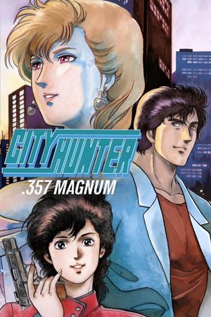 City Hunter: .357 Magnum's poster