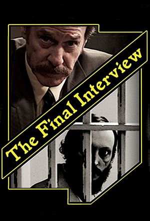 The Final Interview's poster