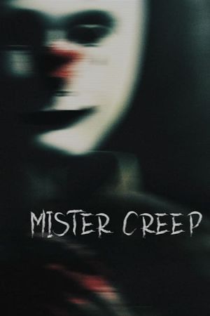 Mister Creep's poster