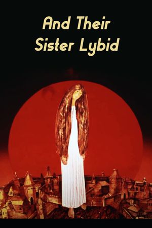 And Their Sister Lybid's poster