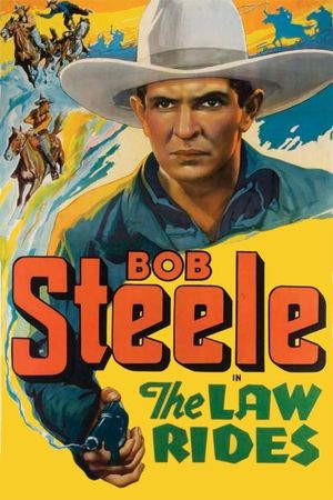 The Law Rides's poster