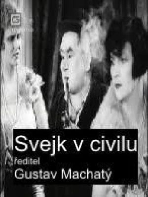 Schweik in Civilian Life's poster