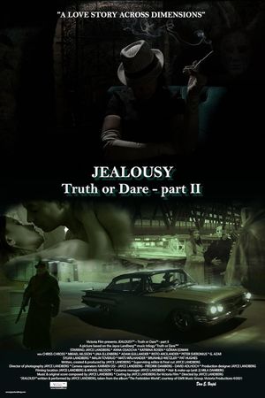 Jealousy: Truth or Dare - Part II's poster