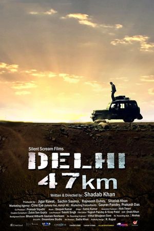 Delhi 47 KM's poster